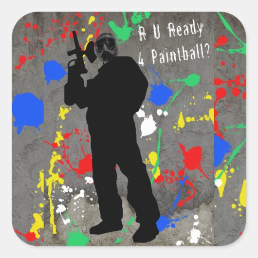R U Ready 4 Paintball? Vierkante Sticker (Voorkant)