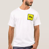 Ra - Periodiek tabelsymbool voor Radieke Chemie T-shirt (Voorkant)