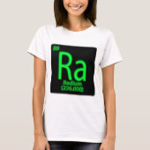 Ra Radium gloeit in het donker. Radium werd gebrui T-shirt (Voorkant)
