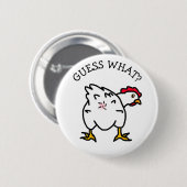Raad eens? Chicken Butt, Chicken Humor Joke Ronde Button 5,7 Cm (Voorkant /achterkant)