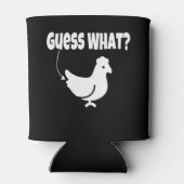 Raad eens? Chicken Butt Funny Gift Blikjeskoeler (Achterkant)