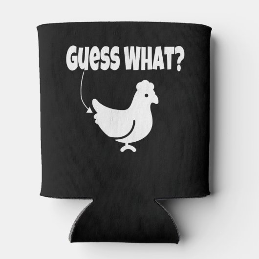 Raad eens? Chicken Butt Funny Gift Blikjeskoeler (Achterkant)