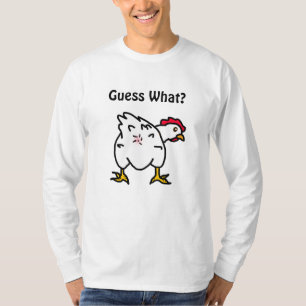 Raad eens? Chicken Butt Funny Humoureuze T-shirt