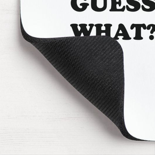 Raad eens, Chicken Butt Muismat (Hoek)