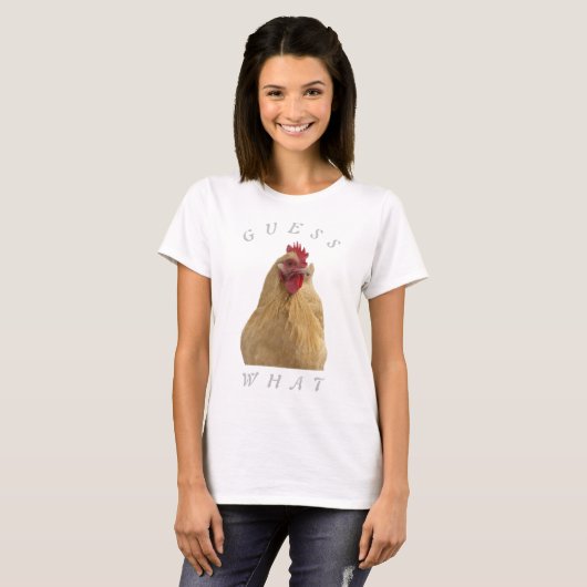 Raad eens, Chicken Butt T-Shirt (Voorkant volledig)