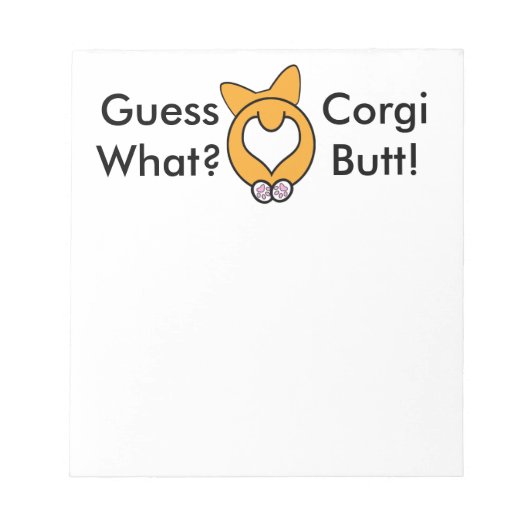 Raad eens? Corgi Butt. Notitieblok (Voorkant)