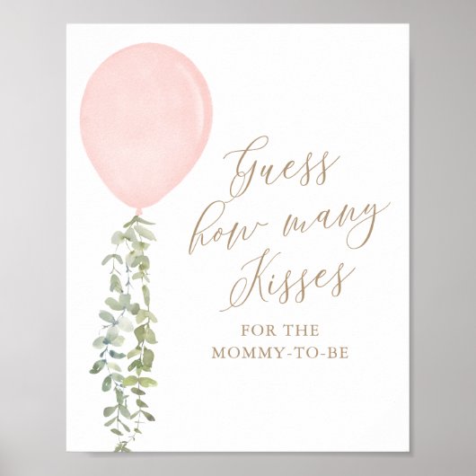 Raad eens hoeveel Baby shower van Kisses roze ball Poster (Voorkant)