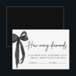 Raad eens hoeveel diamanten Vrijgezellenfeest spel Kaart<br><div class="desc">🎀💎 Voeg een leuke uitdaging toe aan uw evenement met onze Black Bow Guess Hoeveel Diamonds Vrijgezellenfeest Game! Met een chique zwarte lintboog met een moderne coquette touch, is dit elegante spel ideaal voor vrijgezellenfeesten, verlovingsfeesten of vrijgezellen. Vul gewoon een pot met edelstenen of snoepjes en laat gasten het nummer...</div>