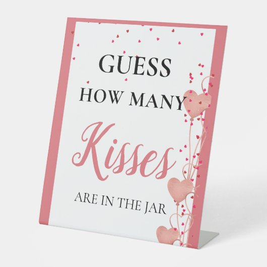 Raad eens hoeveel kussen valentijn Vrijgezellenfee Reclamebord Met Voetstuk (Voorkant)