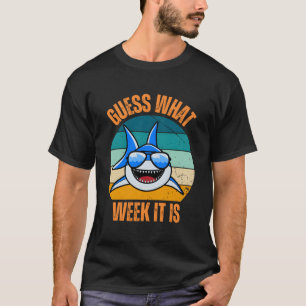 Raad eens in welke week het is grappig haai Cadeau T-shirt