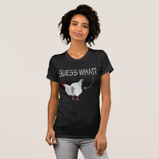 Raad eens? Kip Butt. T-shirt (Voorkant volledig)