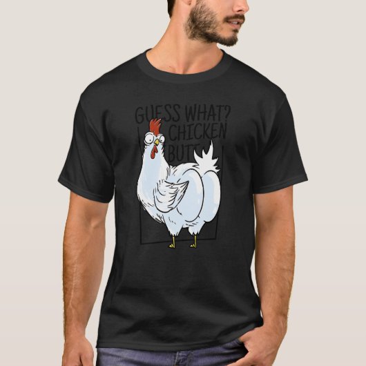 Raad eens Kippengaai grappig sarcastisch kippenbor T-shirt (Voorkant)