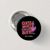 Raad eens? Kippenkont! Grappig ontwerp  Ronde Button 3,2 Cm (Voorkant /achterkant)