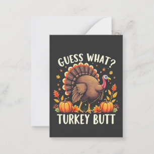 Raad eens? Turkije Butt Thanksgiving Grappig Notitiekaartje