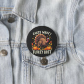 Raad eens? Turkije Butt Thanksgiving Grappig Ronde Button 7,6 Cm (In situ)