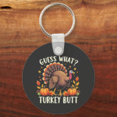Raad eens? Turkije Butt Thanksgiving Grappig Sleutelhanger (Voorkant)
