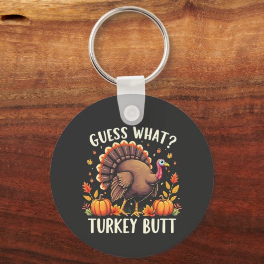 Raad eens? Turkije Butt Thanksgiving Grappig Sleutelhanger (Voorkant)