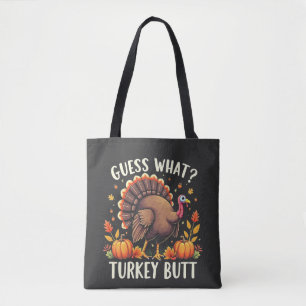 Raad eens? Turkije Butt Thanksgiving Grappig Tote Bag
