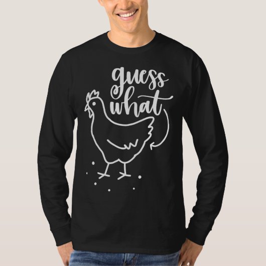 Raad eens wat Boerderij kippen Butt T-shirt (Voorkant)