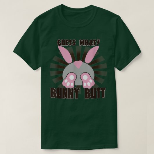 Raad eens wat Bunny Butt Rabbit Lover Funny Cute T-shirt (Design voorkant)