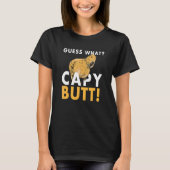 Raad eens wat Capy Butt Capybara Capibara T-shirt (Voorkant)