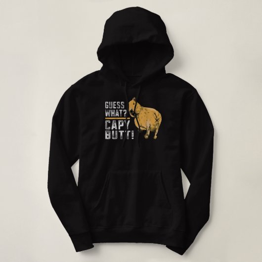 Raad eens wat Capy Butt Capybara Funny Capibara Hoodie (Design voorkant)