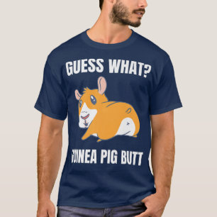 Raad eens wat cavia kont Schattig huisdier Funny O T-shirt