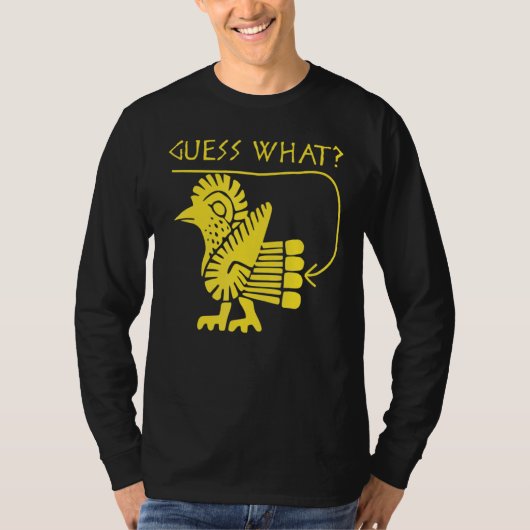 Raad eens wat Chicken Butt Classic T-shirt (Voorkant)