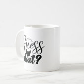 Raad eens wat Chicken Butt Funny Happy Koffiemok (Voorkant links)