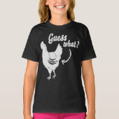 Raad eens wat Chicken Butt Funny T-shirt (Voorkant)