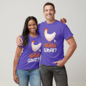 Raad eens wat Chicken Butt Grappige Chicken Lover  T-shirt (Unisex)