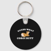 Raad eens wat Corgi Butt Funny Dog Lover Sleutelhanger (Voorkant)
