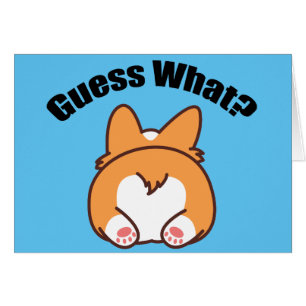 Raad eens wat Corgi Butt Humor Card