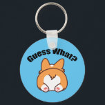 Raad eens wat Corgi Butt Humor Sleutelhanger<br><div class="desc">Raad eens? Corgi Butt Humor Gift. Funny Pembroke Welsh Corgi eigenaarschap met een schattige hondenbuit. Corgis heeft de kutste onderste.</div>