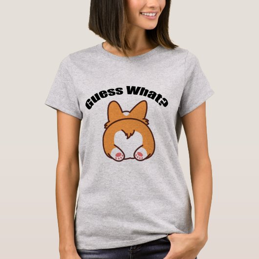 Raad eens wat Corgi Butt Humor T-shirt (Voorkant)
