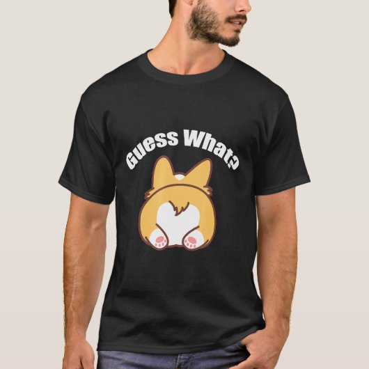 Raad eens wat Corgi Butt Humor T-shirt (Voorkant)
