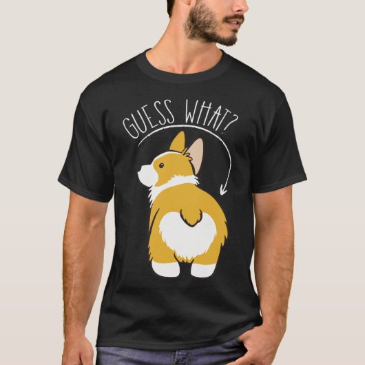 Raad eens wat Corgi Butt T-shirt (Voorkant)