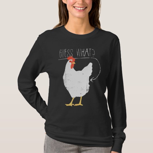 Raad eens wat de kip Butt is T-shirt (Voorkant)