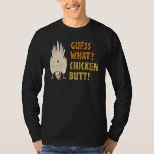 Raad eens wat een hilarische maar sarcastische kip t-shirt