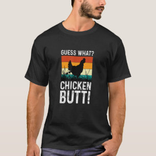 Raad eens wat er gebeurt met kippenknoppen t-shirt