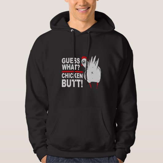 Raad eens wat Gezegde kippen Butt Hoodie (Voorkant)