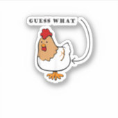 Raad eens wat kip Butt Funny Chicken Sticker (Voorkant)