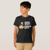 Raad eens wat kip Butt? Grappig T-Shirt! T-shirt (Voorkant volledig)