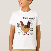 Raad eens wat kip Butt, grappige kip Lover T-shirt (Voorkant)