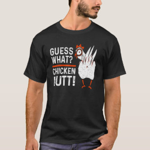 Raad eens wat kippen met kippen krijgen t-shirt