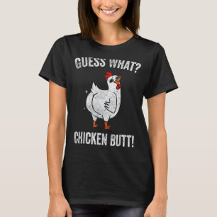 Raad eens wat kippen met kippen krijgen t-shirt