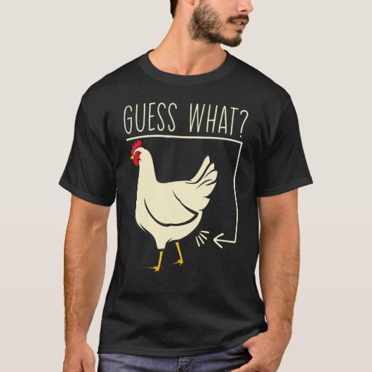 Raad eens wat Kippenga! Boerderij Kippenga Grappig T-shirt (Voorkant)