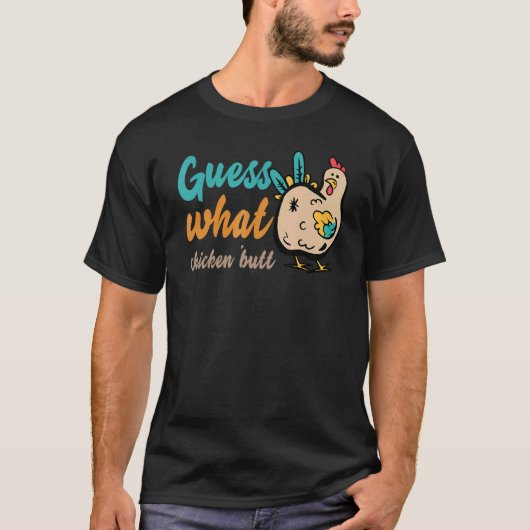 Raad eens wat kippenkont! Grappig T-shirt (Voorkant)