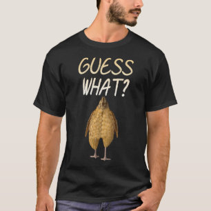 Raad eens wat kippenkont! Grappige visuele rijm ki T-shirt