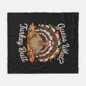 Raad eens wat Turkije maar rare Thanksgiving Fleece Deken (Voorkant (Horizontaal))